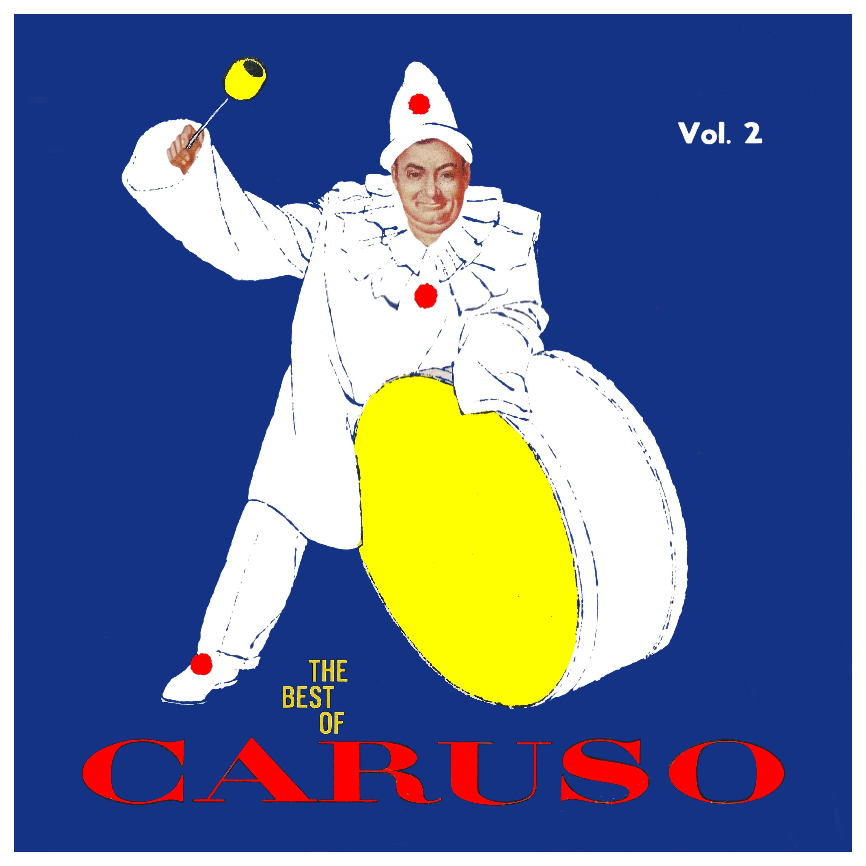 The Best of Caruso, Vol. 2