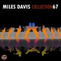Miles Davis Collection, Vol. 67