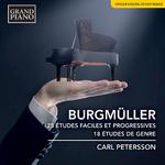 BURGMÜLLER, J.F.F.: 25 Études faciles et progressives, Op. 100 / 18 Études de genre, Op. 109 (C. Pet专辑