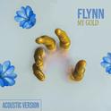 My Gold (Acoustic Version)专辑