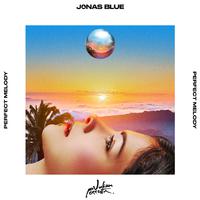 Jonas Blue & Julian Perretta - Perfect Melody (Pre-V) 带和声伴奏