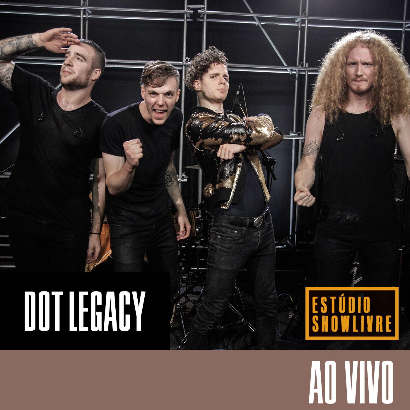 Dot Legacy No Estúdio Showlivre (Ao Vivo)