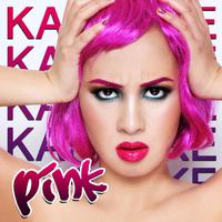 I Don t Believe You - Pink (karaoke version）