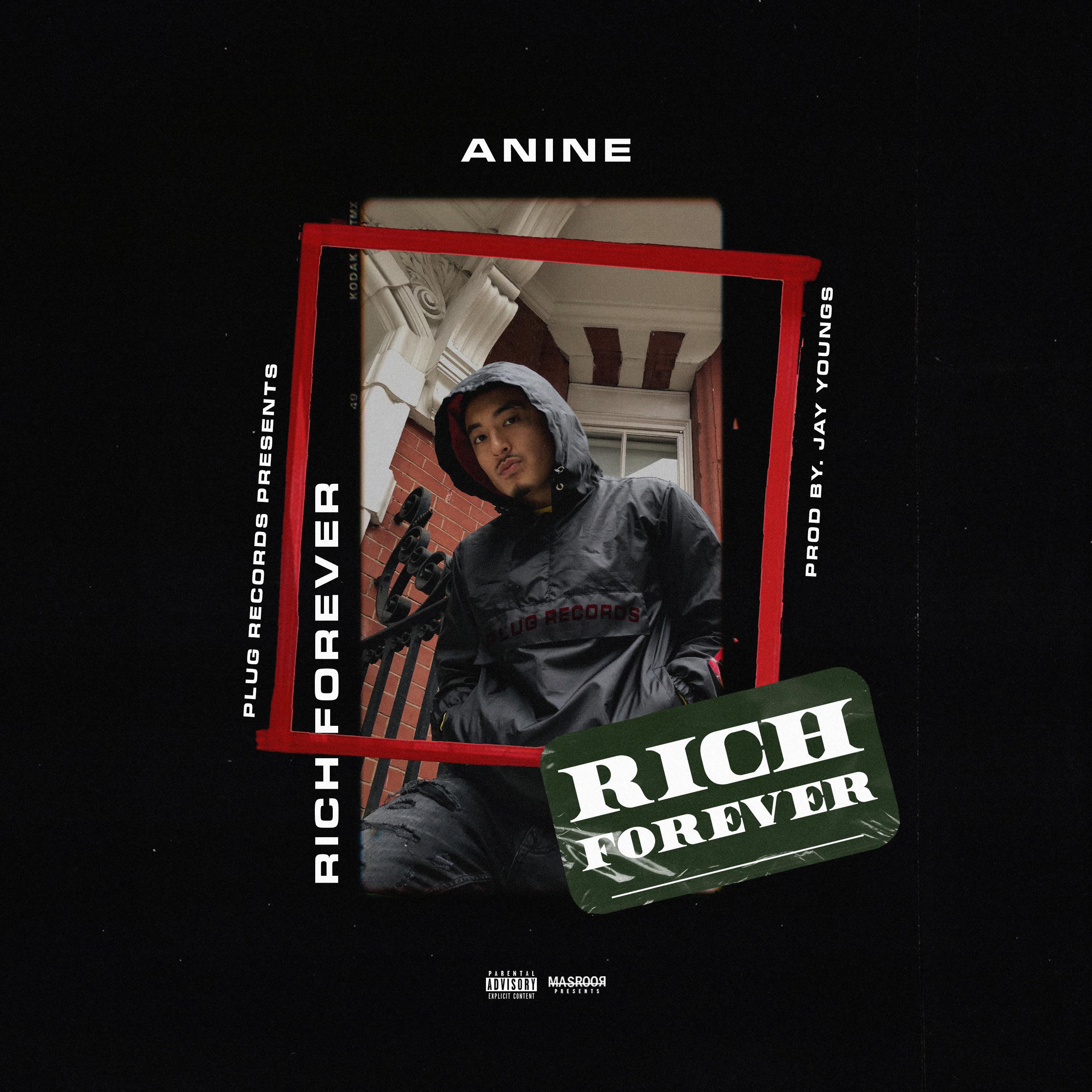 Anine - Rich Forever