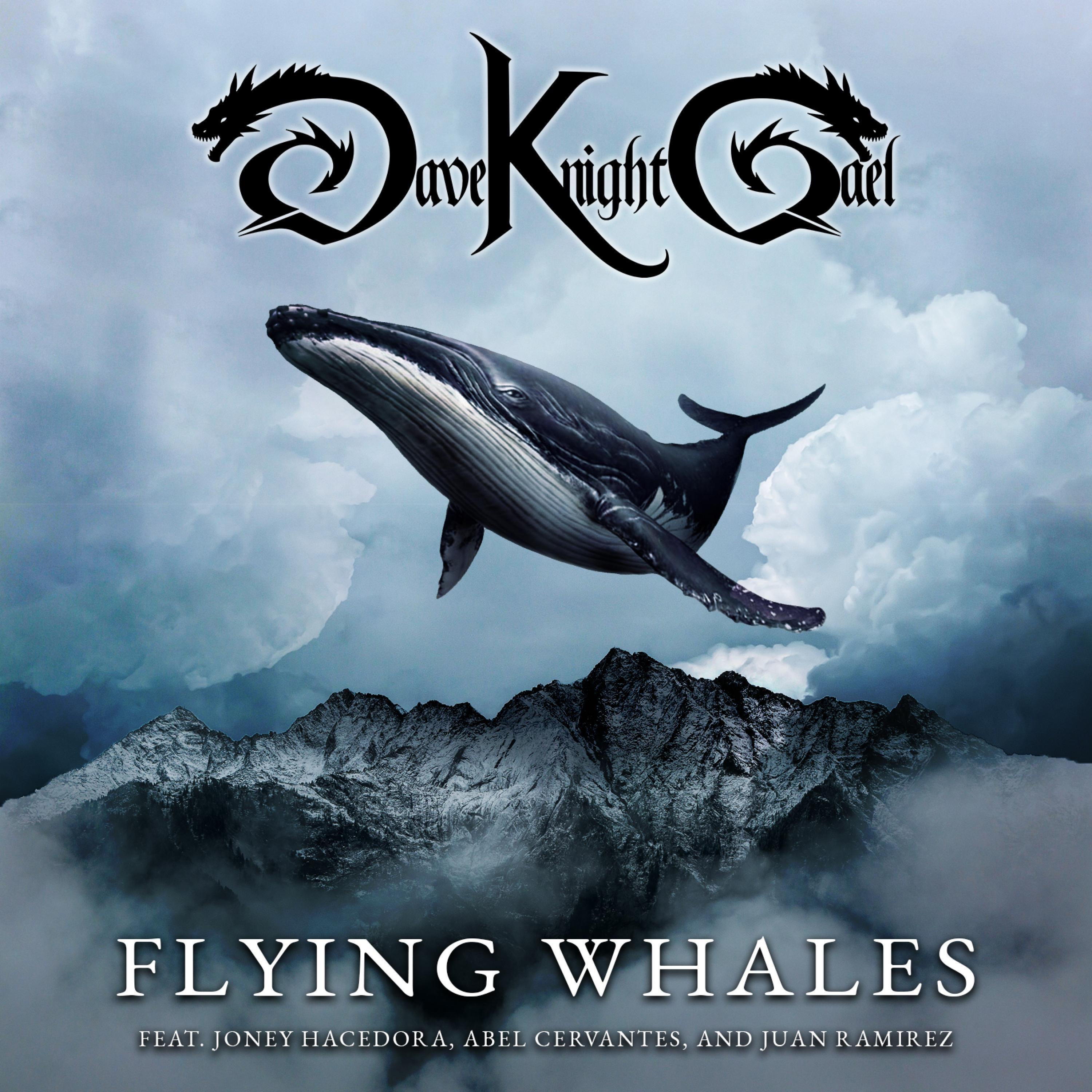 Flying Whales (feat. Joney Hacedora, Abel Cervantes & Juan Ramirez)