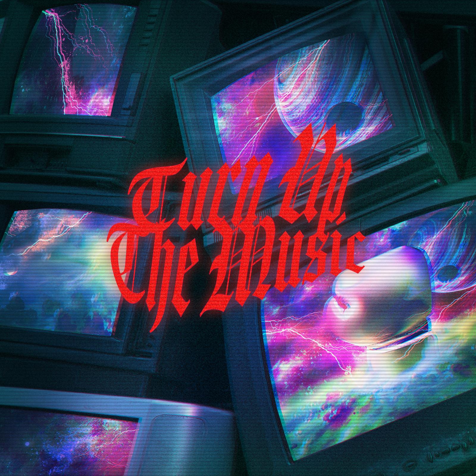 Turn Up The Music