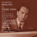 The Legendary Pianist Mindru Katz Plays Frédéric Chopin, Vol. 1