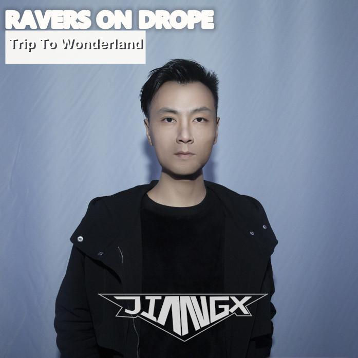 Ravers On Drope - Trip To Wonderland专辑