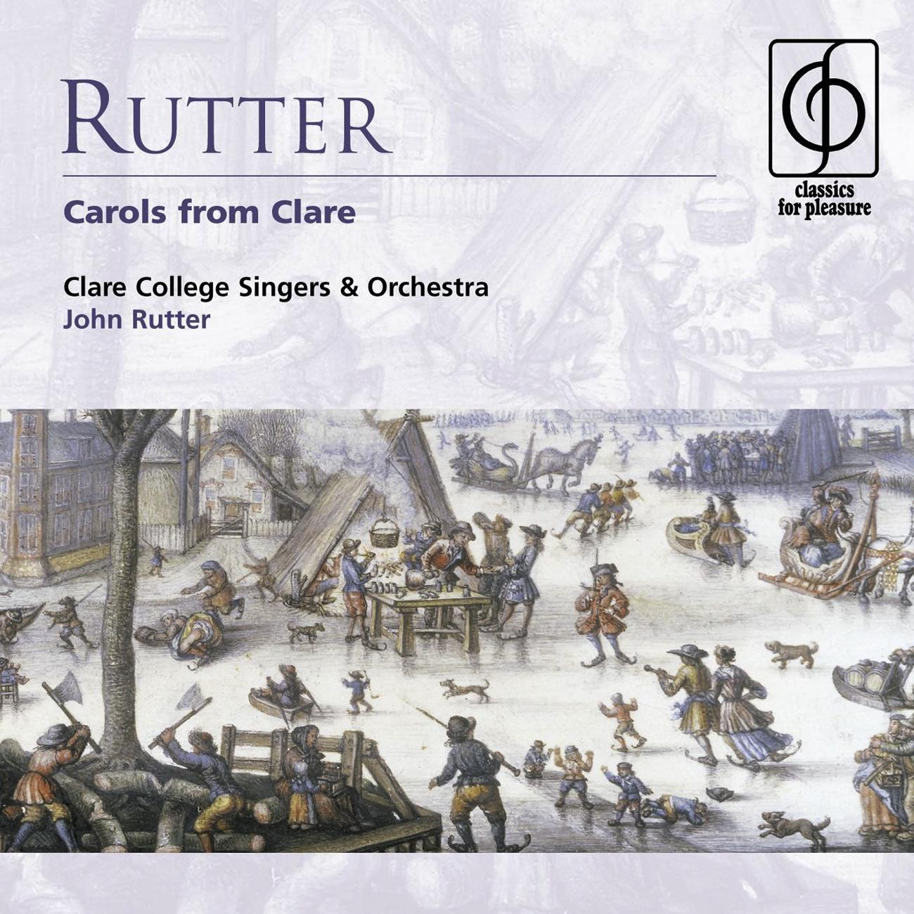 Rutter: Carols from Clare
