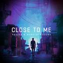 Close To Me