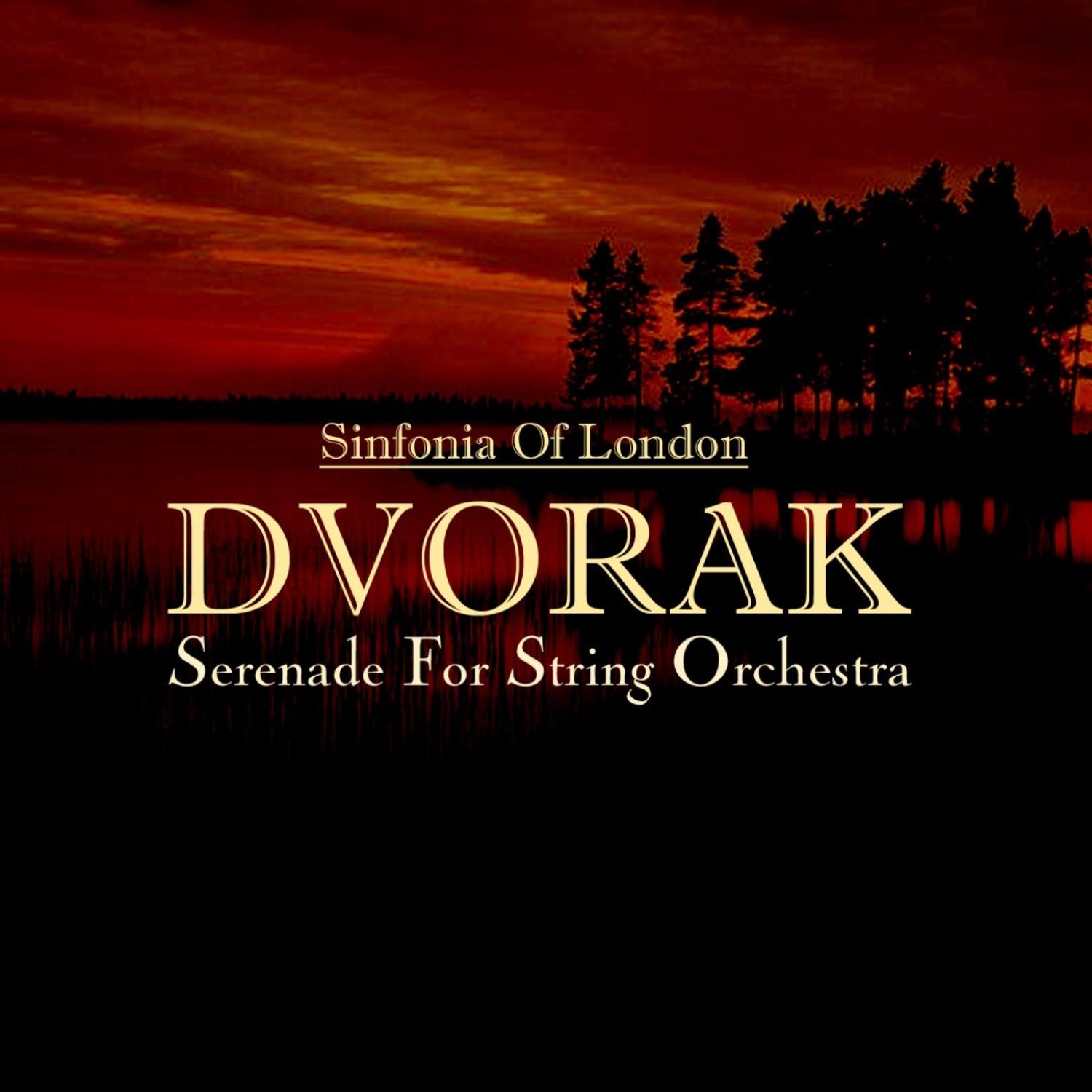 Dvorak: Serenade for String Orchestra