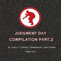 Judgment Day Compilation Part 2