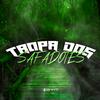 DJ Tralha - Tropa dos Safadotes