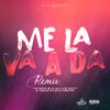 Nay Queen - Me La Va A Da (Remix)