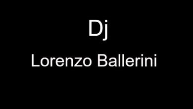 Lorenzo Ballerini Dj