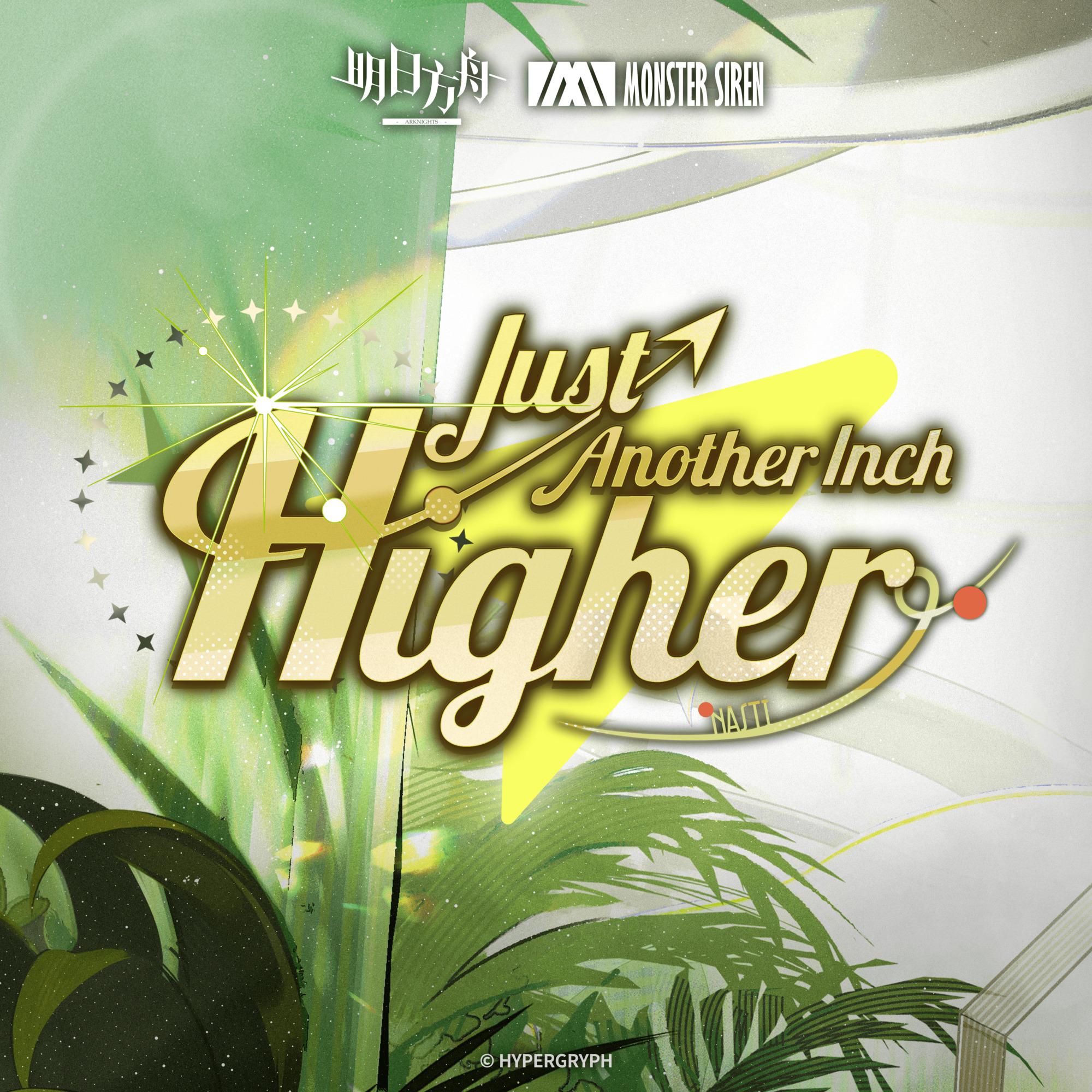 Just Another Inch Higher