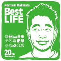 Noriyuki Makihara 20th Anniversary Best LIFE专辑