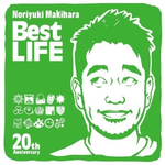 Noriyuki Makihara 20th Anniversary Best LIFE专辑