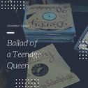 Ballad of a Teenage Queen专辑