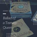 Ballad of a Teenage Queen