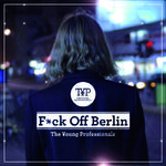 F**k Off Berlin专辑