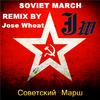 Soviet March(Jose Wheat Remix)专辑