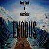 RudyRush - Exodus (feat. Junior Reid)