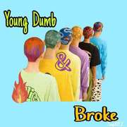 Young Dumb & Broke(feat.Austin奥斯汀)