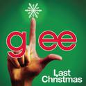 Last Christmas (Glee Cast Version)专辑