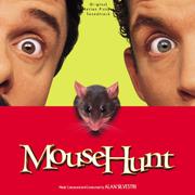 Mouse Hunt (Original Motion Picture Soundtrack)专辑