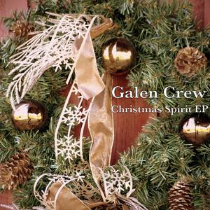 Galen Crew - Christmas Spirit (Pre-V) 带和声伴奏