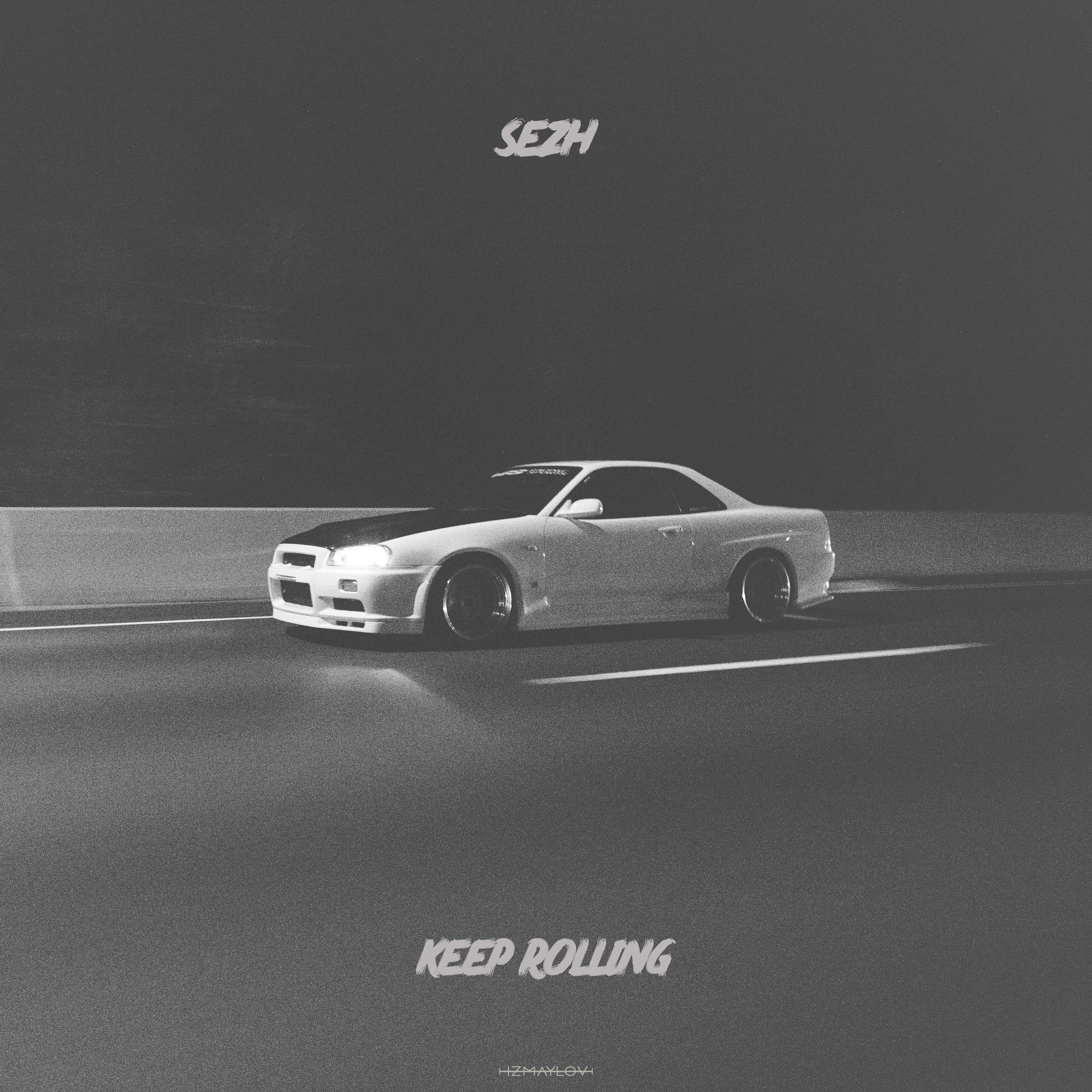 Keep Rolling