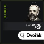 Looking for Dvořák