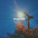 Sleepwalk专辑
