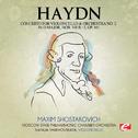 Haydn: Concerto for Violoncello and Orchestra No. 2 in D Major, Hob. VII b/2, Op. 101 (Digitally Rem专辑
