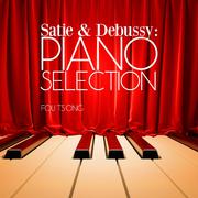 Satie & Debussy: Piano Selection