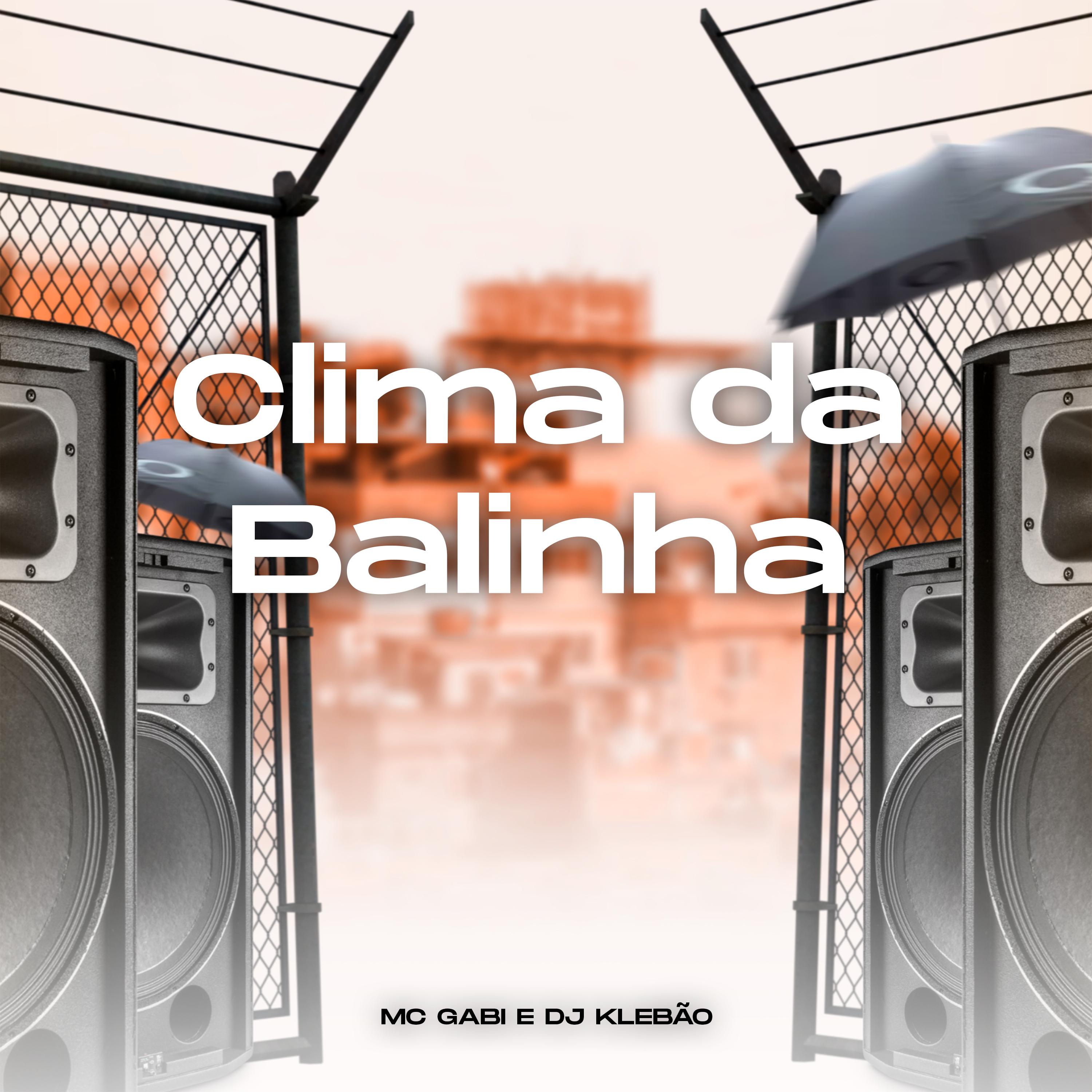 MC Gabi - Clima da Balinha