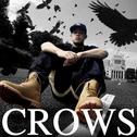 CROWS专辑