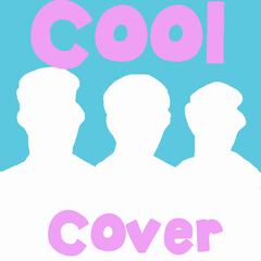 Cool (Cover of Jonas Brothers)