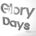 Glory Days专辑