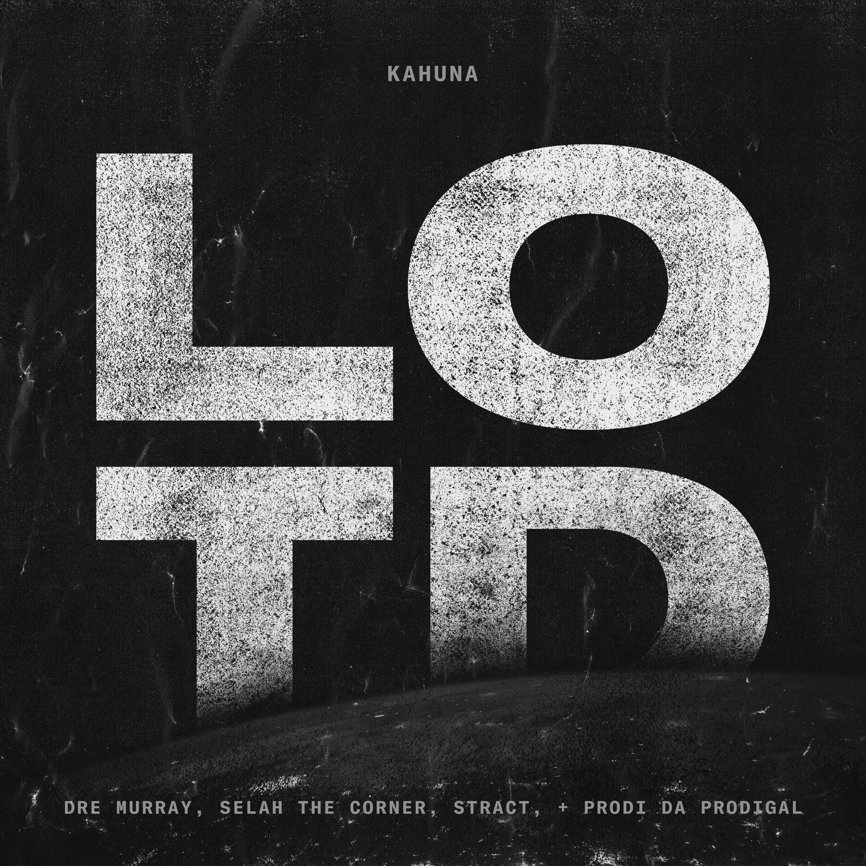 LOTD (feat. Dre Murray, Selah the Corner, Hishypeman_stract & Prodi Da Prodigal)