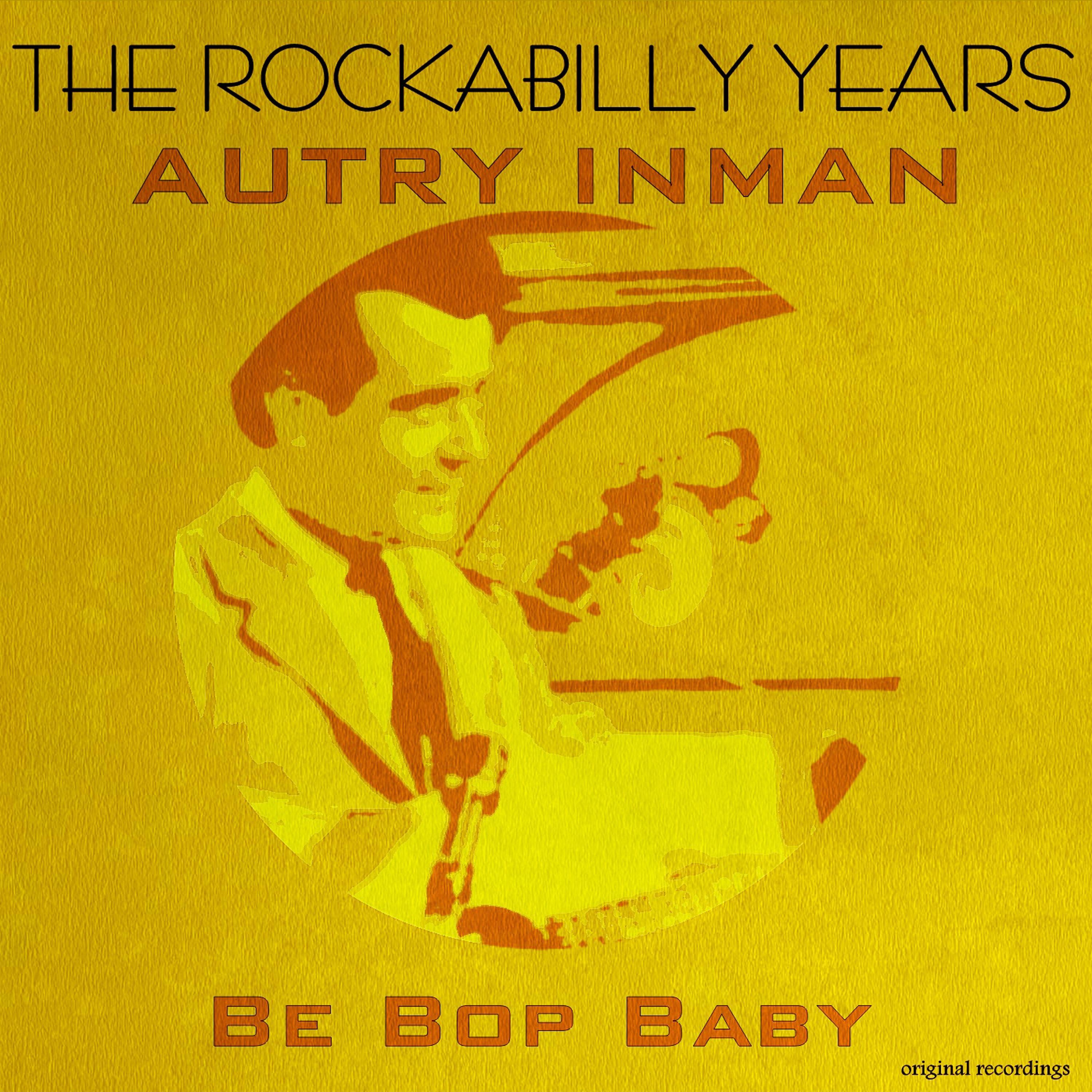 Be Bop Baby - The Rockabilly Years