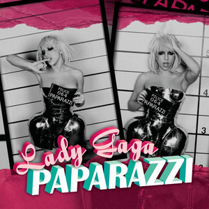 Lady GaGa - Paparazzi （升1半音）
