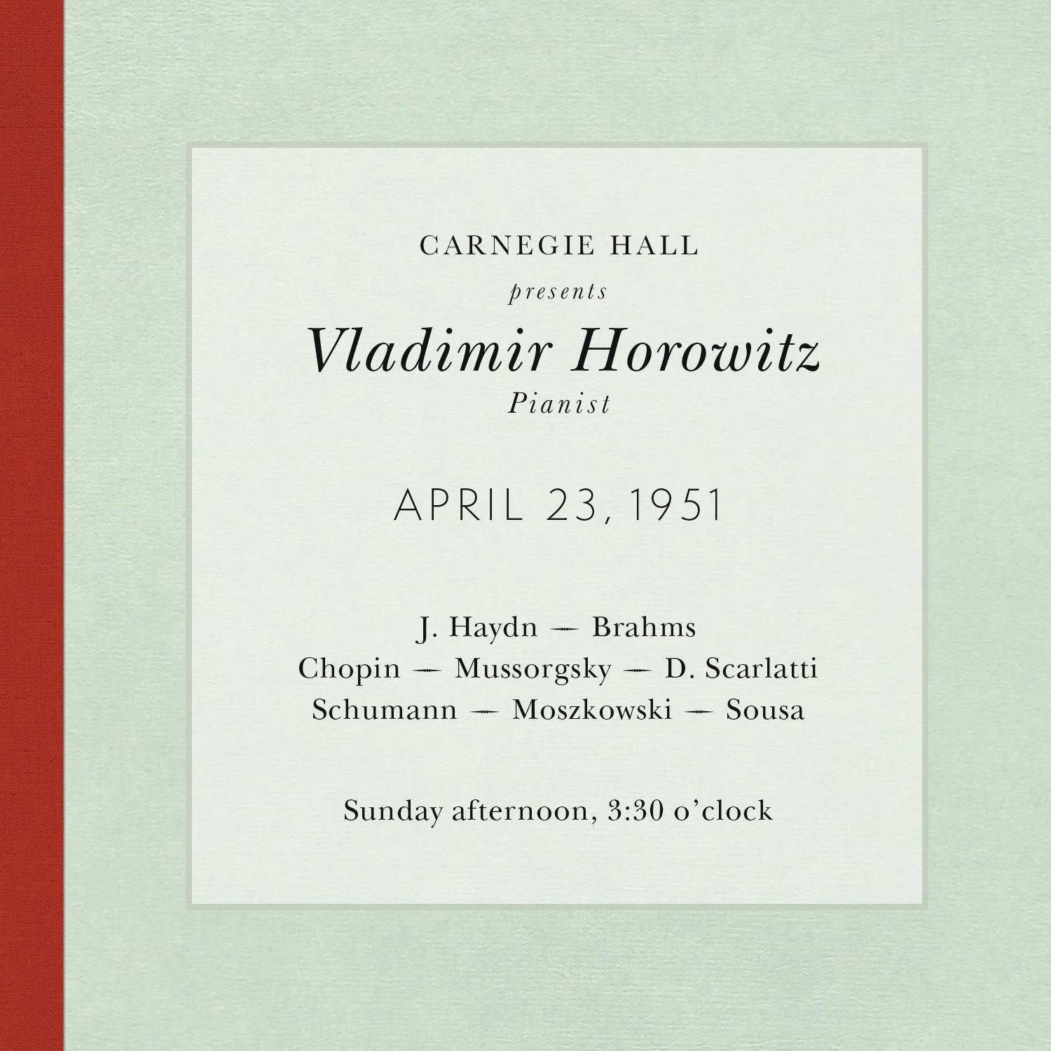 Vladimir Horowitz live at Carnegie Hall - Recital April 23, 1951: Haydn, Brahms, Chopin, Mussorgsky,专辑