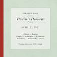 Vladimir Horowitz live at Carnegie Hall - Recital April 23, 1951: Haydn, Brahms, Chopin, Mussorgsky,