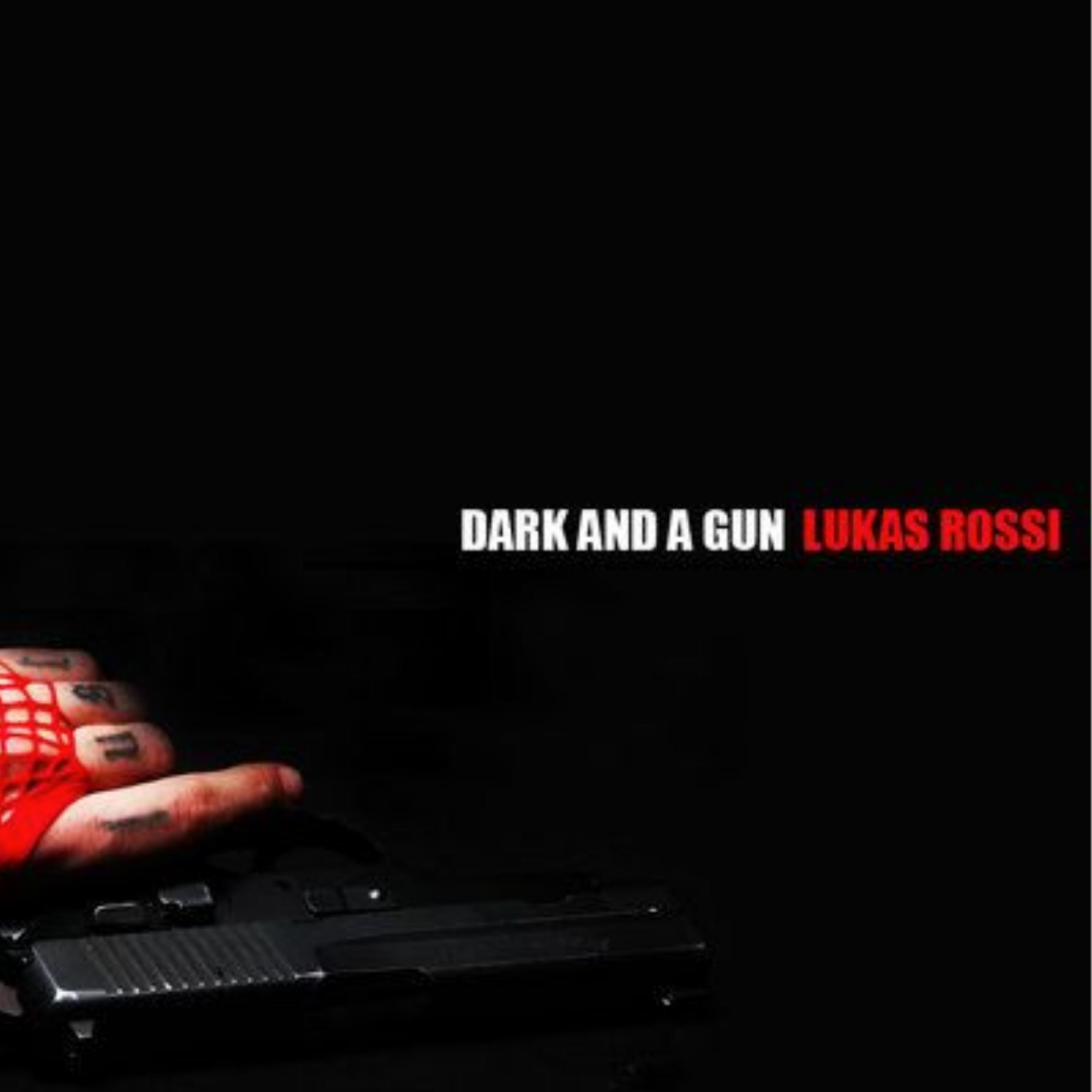 Dark and a Gun