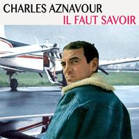 Il Faut Savoir - Charles Aznavour (unofficial Instrumental)