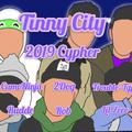 Tinny City 2019 cypher