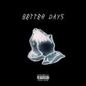 Better Days