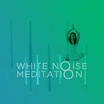 White Noise Meditation专辑